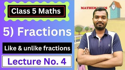 5) Fractions | Class 5 Maths | Lecture 4 | Maharashtra Board | Aio Academy | By Satish Bobade
