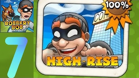 Robbery Bob High-rise 7 #gameplay #games #game #gamers