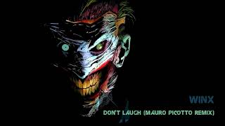Winx - Don't Laugh (Mauro Picotto Remix) [Classic Techno]