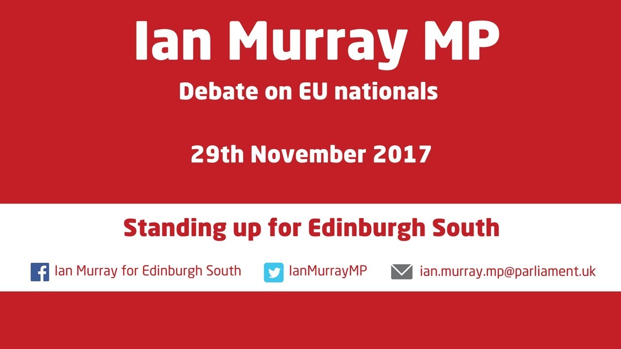 Ian Murray MP | EU nationals and the higher education sector | 30.11.17