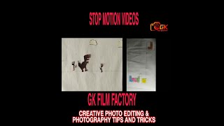 STOP MOTION VIDEOS IN GK FILM FACTORY