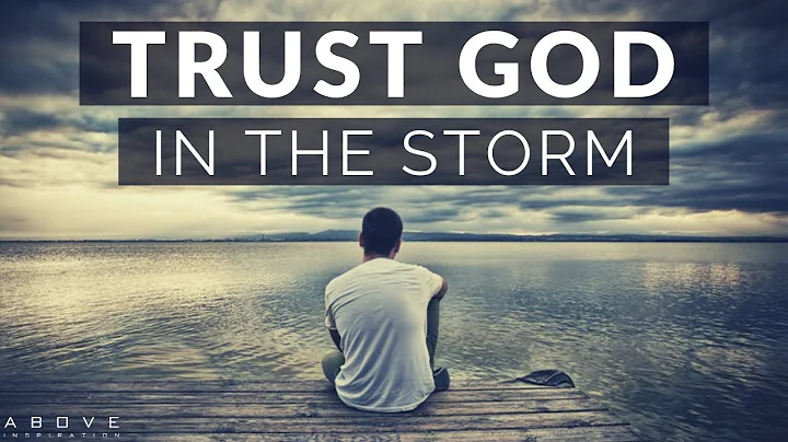 TRUST GOD IN THE STORM | Persevering Through Hard Times - Inspirational & Motivational Video - DayDayNews