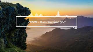 LU2VYK - You’re Free (ft. JEX)