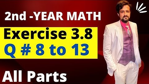 12th class math || 2nd year math exercise 3.8 question 8 to 13
