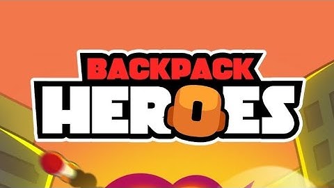 Backpack Heroes 💥part 1💥Timelapse Gameplay 💥