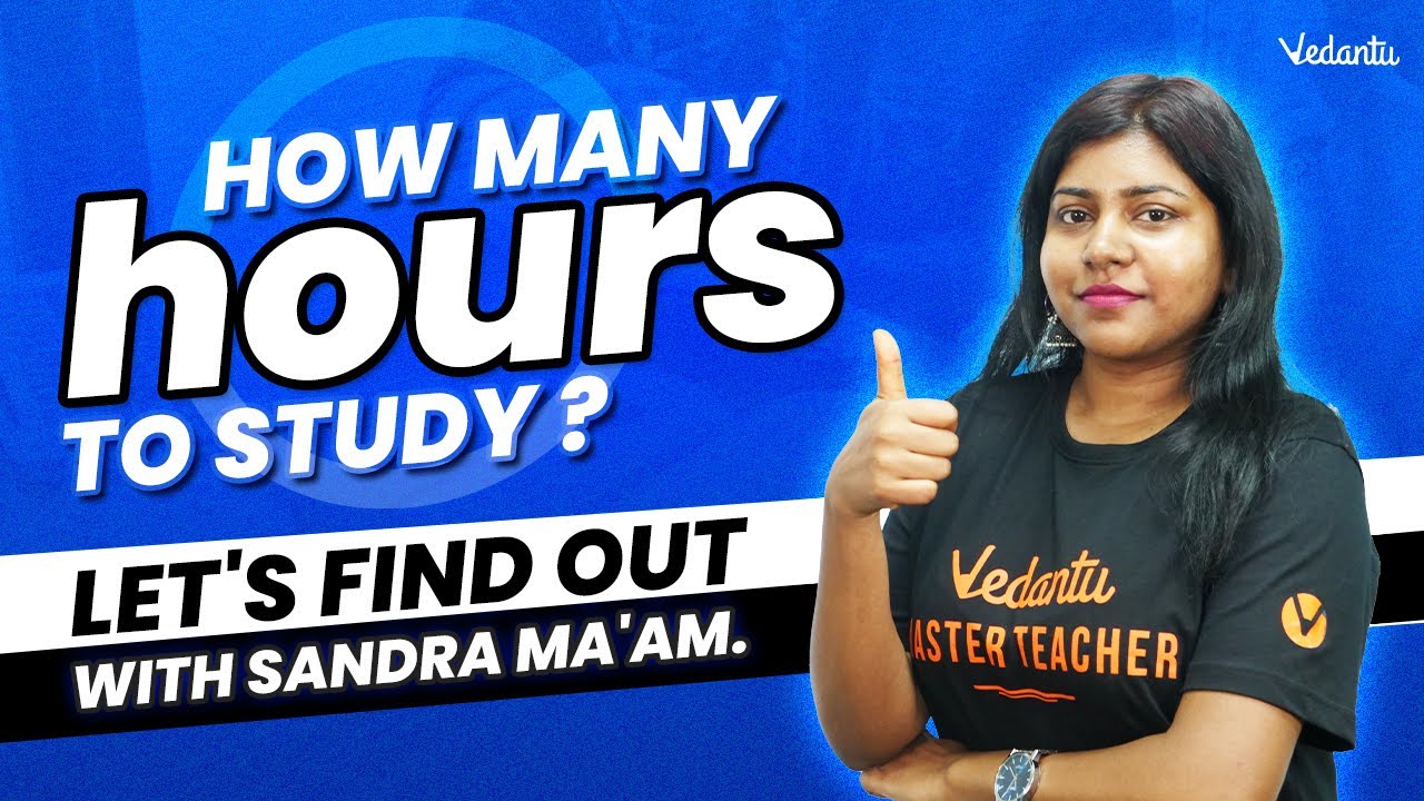 how-many-hours-to-study-let-s-find-out-with-sandra-ma-am-youtube