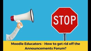 How to disable the Announcement forum in Moodle Course #Moodle #elearning #education