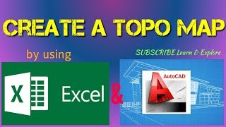 How to Create a Topo Map by using Excel and AutoCAD (English)