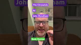 The Chrysalids by John Wyndham - Book Review