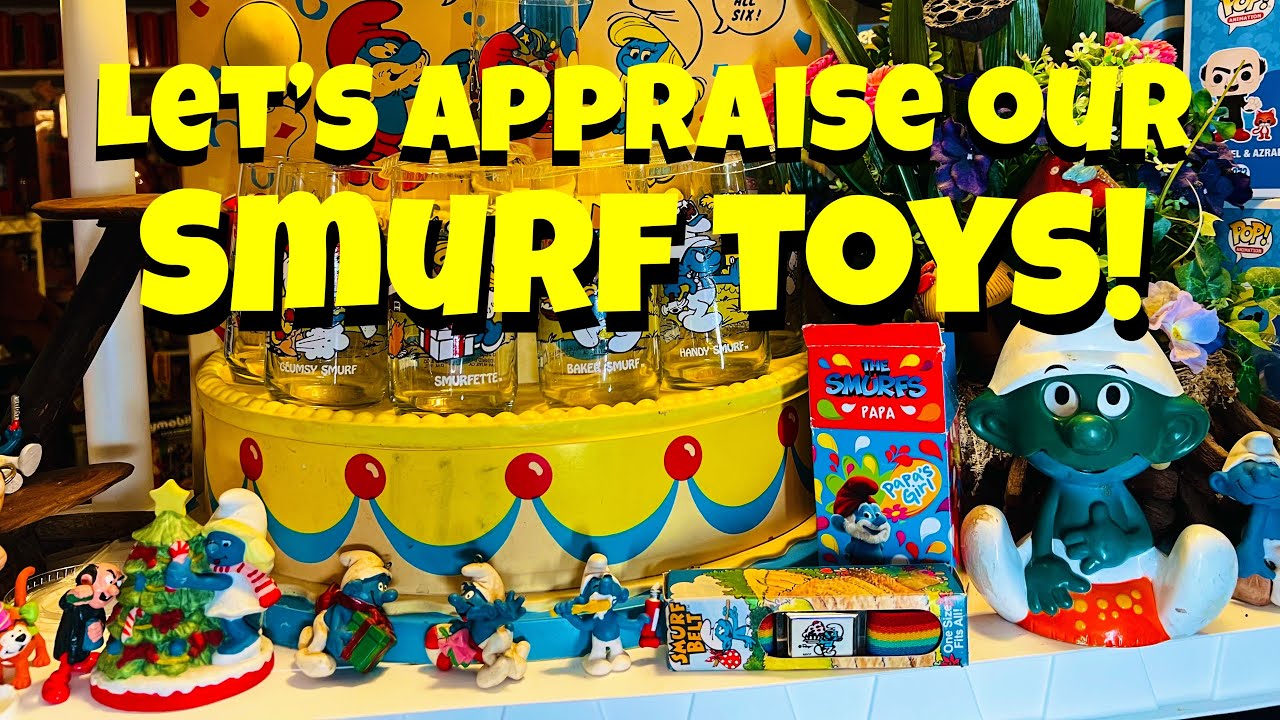 Appraising our Smurfs Collection. “Valuing My Toy Collection