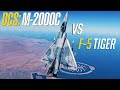 DCS: Mirage 2000C Vs F-5 Tiger Dogfight