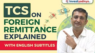 TCS on Foreign Remittance | CA Yogesh Katariya