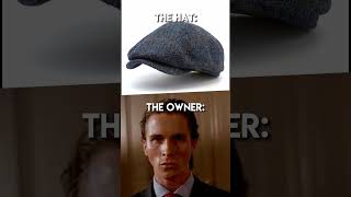 The hat-The owner