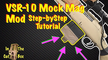 Mock Magazine Mod - Tokyo Marui/JG VSR-10