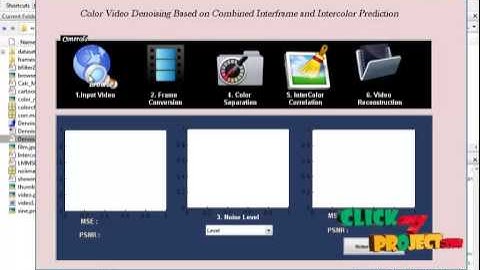 Final Year Projects | Color Video Denoising Based on Combined Interframe and Intercolor Prediction