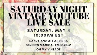 SATURDAY NIGHT LIVE SALE w/ Sandy and Otto-Trisha 10PM EST | LIVE VINTAGE SALE | VINTAGE HOME DECOR