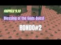 Rappelz 9.10 // Blessing of the Gods TP Quest // Bölüm 9 : Rondo (Part 2)