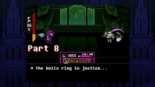 Deltarune Weird Route - Part 8