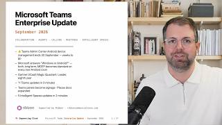Microsoft Teams Enterprise Update Sept 2026 - Auto Record, Third Party Agents, MDEP and more