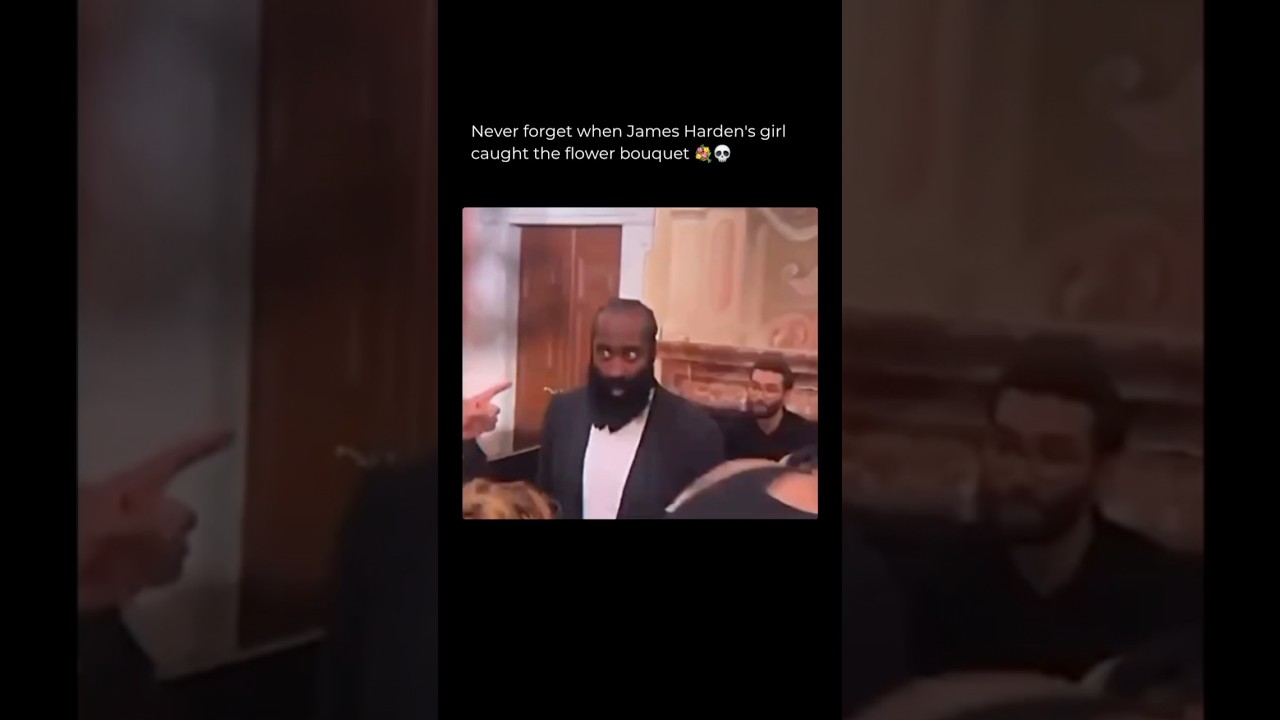 Never forget when James Harden’s girl caught the flower bouquet 💐💀