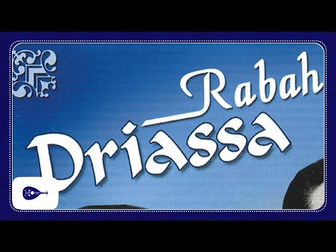 Rabah Driassa Khardjou Lebnate 