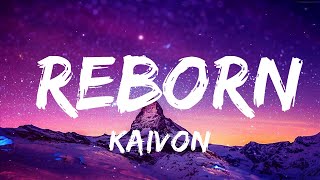 Kaivon - Reborn