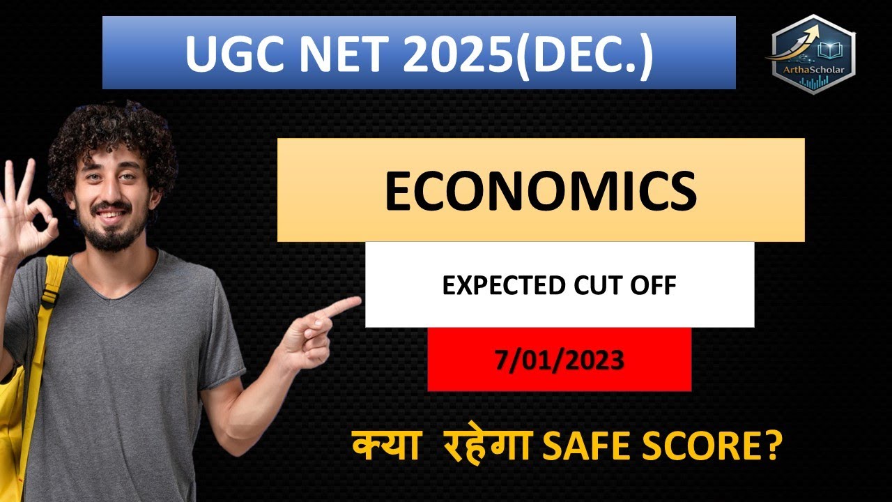 UGC NET Economics Expected Cut Off Dec 2025 | Category-Wise Analysis | ArthaScholar