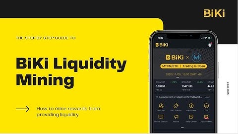 Beginners Step by Step Guide: BiKi Liquidity Mining