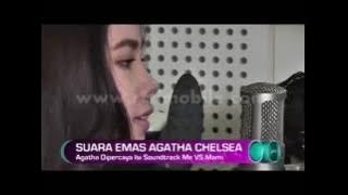 Agatha Chelsea Isi Original Soundtrack Me VS Mami - Go Spot RCTI 17 Juli 2016
