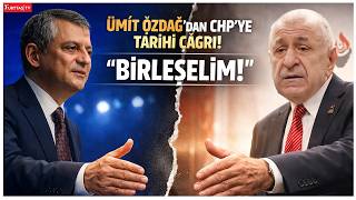 Ümit Özdağ'dan CHP'ye Tarihi Çağrı! \