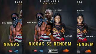 Black Máfia - Niggas Se Rendem [Áudio Oficial]