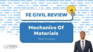 FE Mechanics Of Materials Review Mohr's Circle 2023