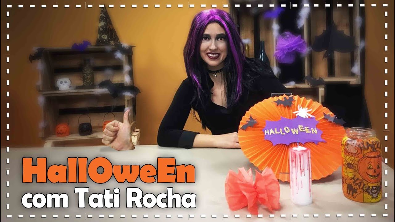 Tati Rocha DECORAÇÃO DE HALLOWWEN - Tati Rocha - Fazendo Arte - YouTube