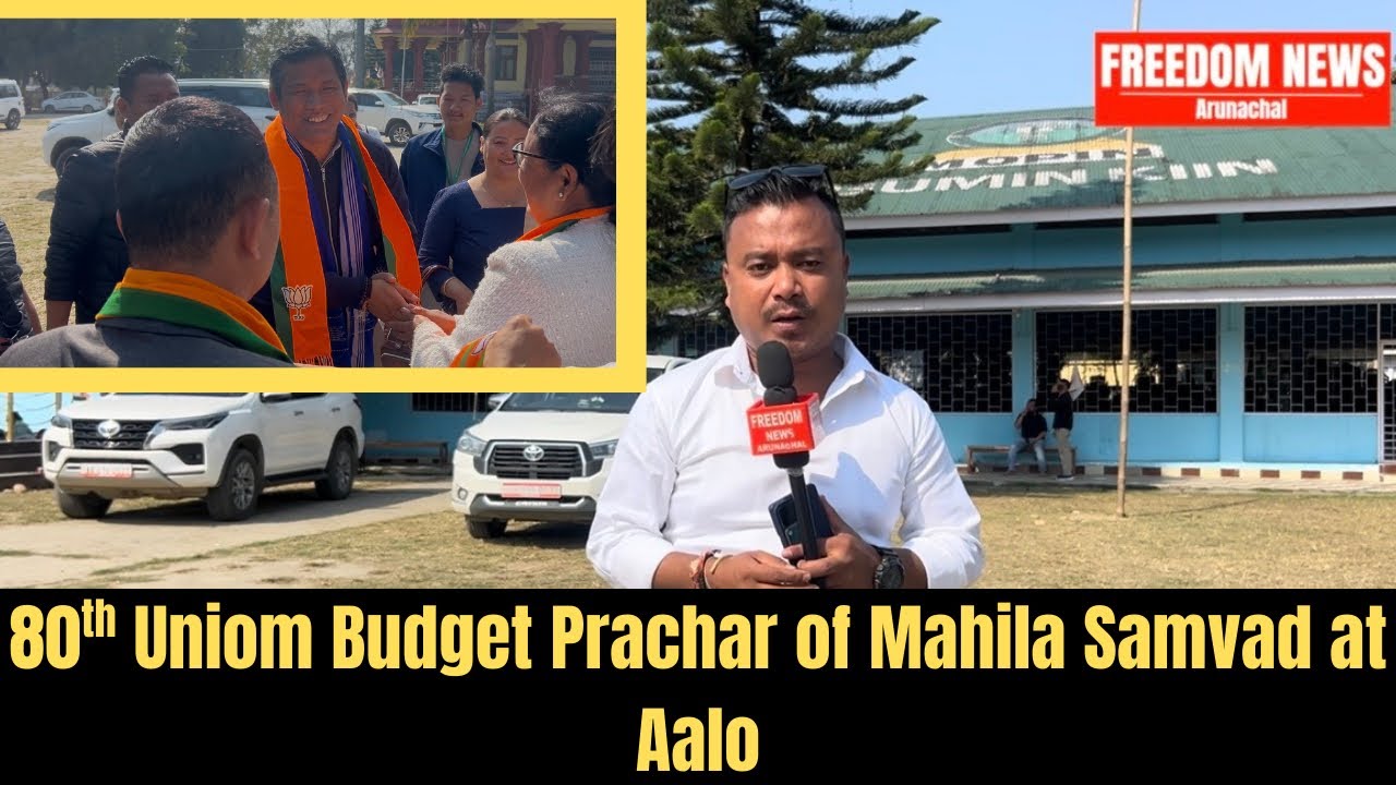 OJING TASING Minister attended 80th UNION BUDGET PRACHAR of MAHILA SAMVAD at AALO