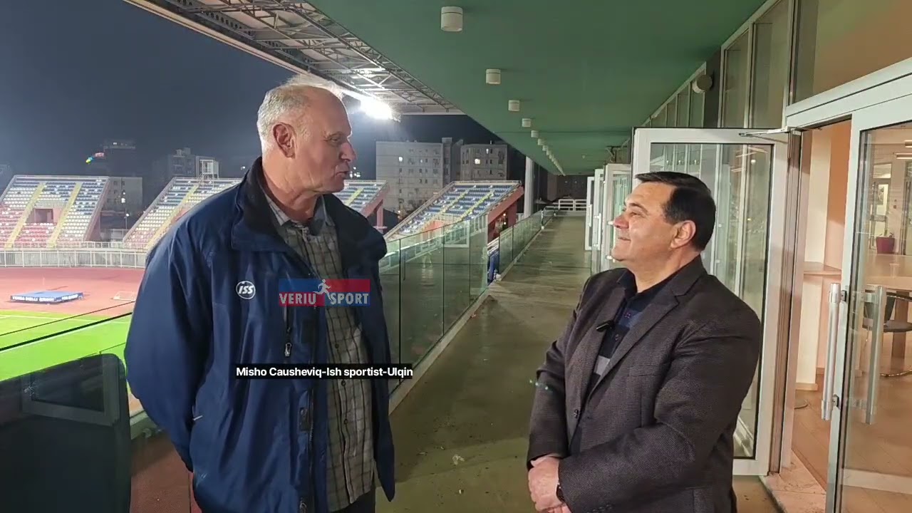 Misho Causheviq-Ish sportist Ulqin, post Vllaznia-Egnatia 1-0: Ulqinakët janë tifozë me Vllazninë