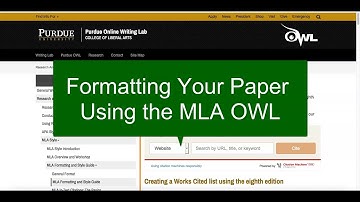 MLA: Overview of Purdue