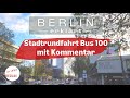 [4K] Bus 100 - Kommentierte Stadtrundfahrt in Berlin