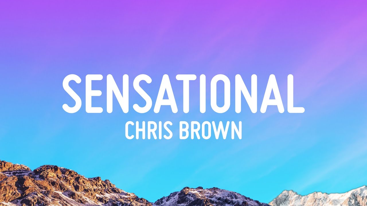 Chris Brown - Sensational (Lyrics) ft. Davido & Lojay