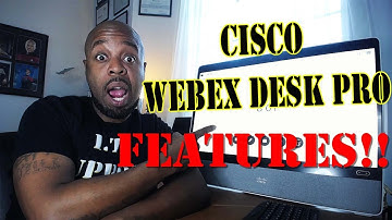 Cisco Webex Desk Pro Features