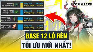 Arknights: Endfield | Build Base 12 Lò Rèn Tối Ưu Sau Update Mới (Có Code)