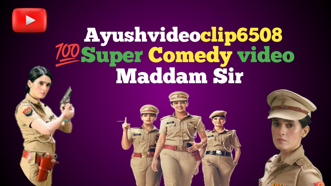 Madam Sir Mast Comedy Video !! Madam Sir Ki Super Comedy Video - YouTube