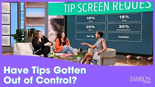 We’re Exploring Today’s Tipping Culture! Have Tips Gotten Out of Control?