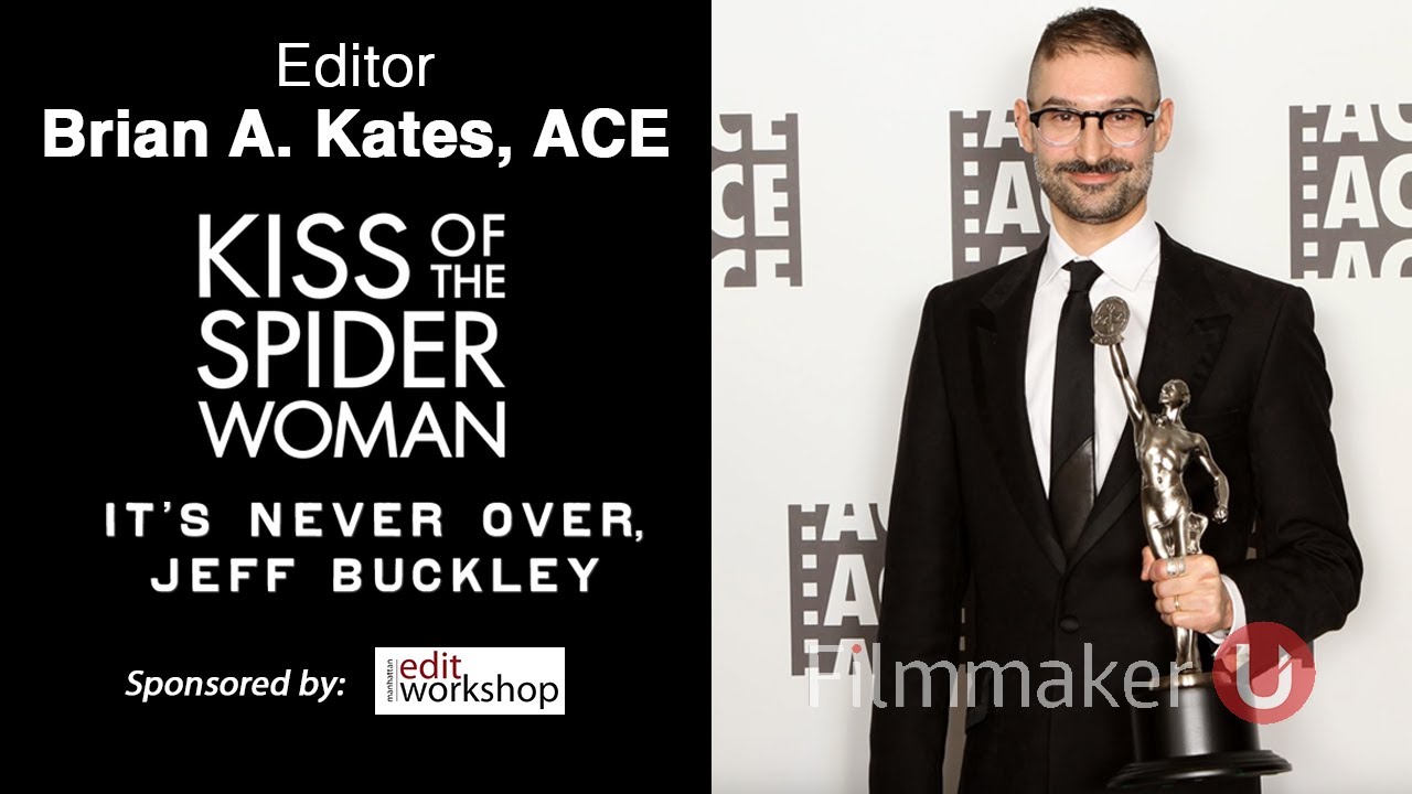 Exploring Emotional Storytelling in Film with Editor Brian A. Kates, ACE