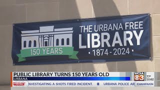 Urbana Free Library turns 150 years old