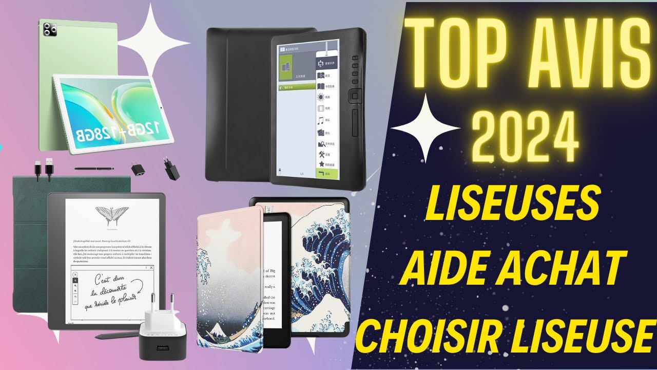 Conseils d'achat: bien choisir votre liseuse