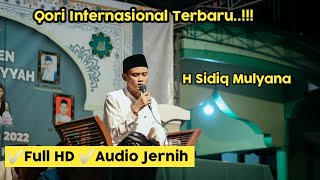 H Sidiq Mulyana Terbaru II Qori Internasional II