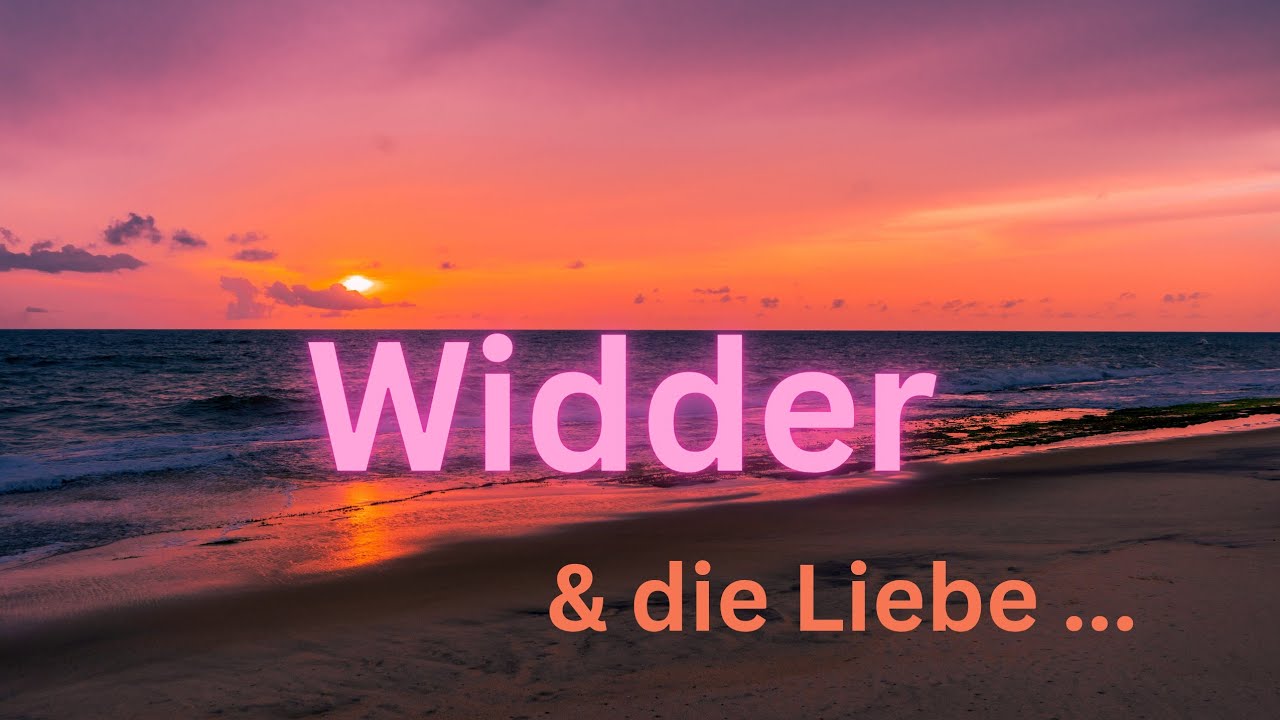 WIDDER ♈️ & die Liebe • Vollkommenheit