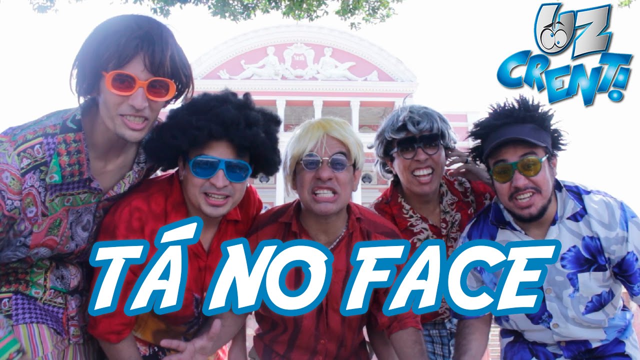 Uz Crenti - Tá no Face (Videoclipe Oficial)