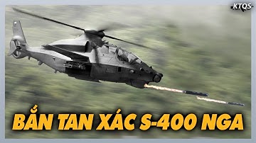 Phải Chăng Đây Là Siêu Trực Thăng Duy Nhất Trên Thế Giới Có Thể Hạ Gục “Rồng Lửa” S-400 Nga?