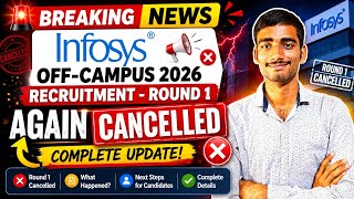 🚨 Infosys Off Campus 2026 Round 1 Cancelled Again? Complete Update for Freshers